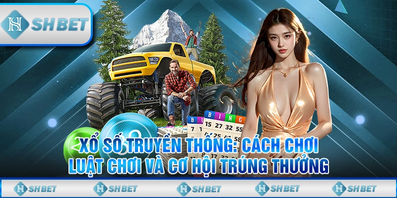 xổ số truyền thống