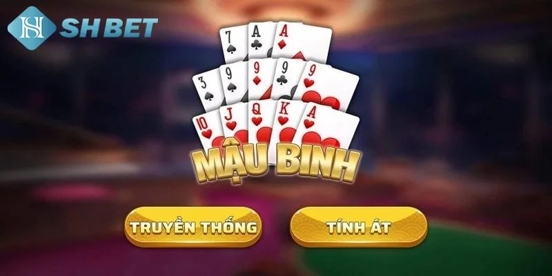 Bí quyết chơi mậu binh đỉnh cao tại SHBET