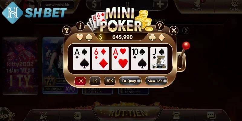 Mẹo chơi Mini Poker hiệu quả tại SHBET