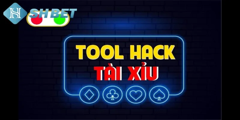 Tool hack tài xỉu là gì